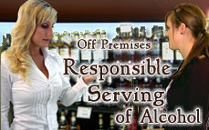Off-Premises Responsible Serving of Alcohol